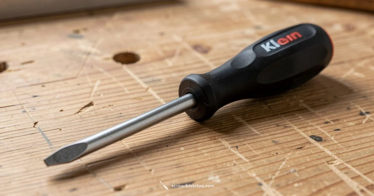 Klein Flathead Screwdriver - Screwdriver FAQ